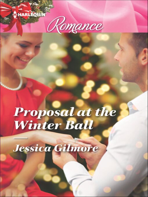 Title details for Proposal at the Winter Ball by Jessica Gilmore - Available